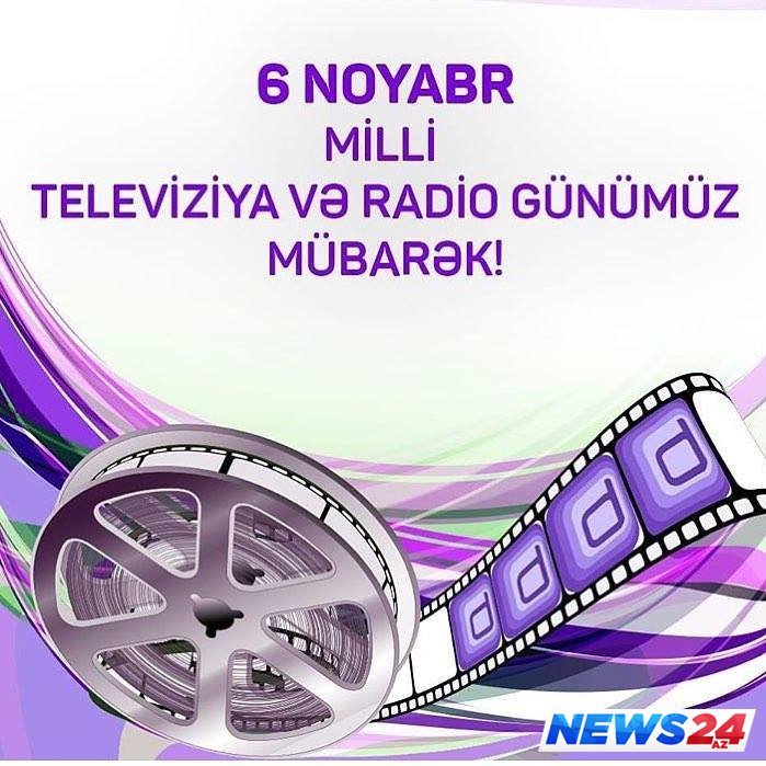 Noyabrın 6-sı Azərbaycanda radio və televiziya işçilərinin peşə bayramı günüdür