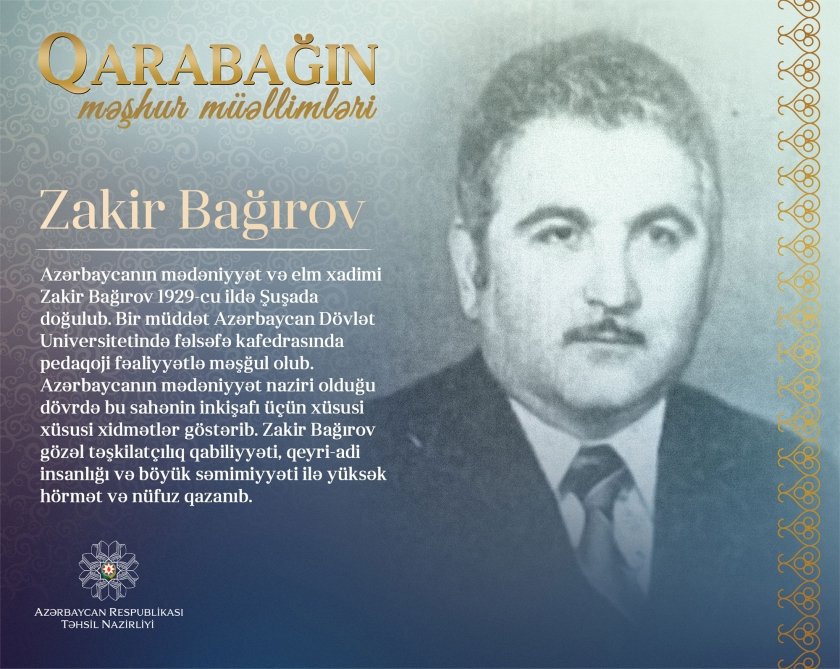 “Qarabağın məşhur müəllimləri” layihəsi davam edir – Zakir Bağırov
