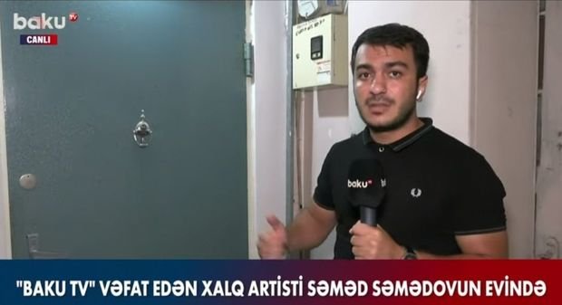 “Baku TV” vəfat etmiş Səməd Səmədovun yaşadığı ünvanda olub