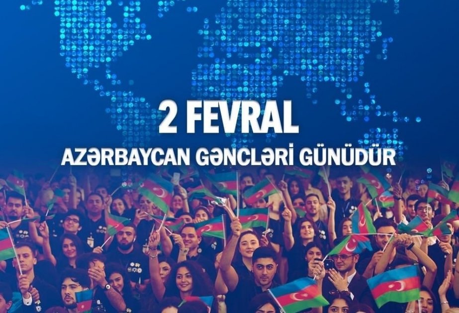 2 Fevral: Gəncliyin Gücü, Gələcəyin İşığı